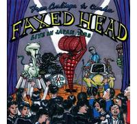 Faxed Head - from Coalinga to Osaka
