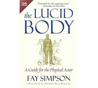 Fay Simpson The Lucid Body (Poche)