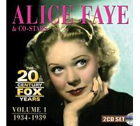 Faye, Alice - 20th Century Fox Years. [Import]