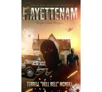 Fayettenam: Triple Cross Steppas