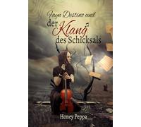 Fayn Destino und der Klang des Schicksals