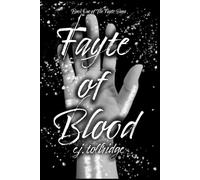 Fayte of Blood: Book One of The Fayte Saga