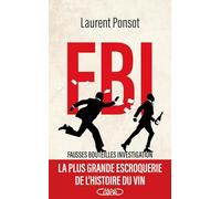 FBI : Fausses Bouteilles Investigation