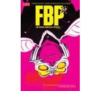 FBP: Federal Bureau of Physics Vol. 1: The Paradigm Shift (2026)