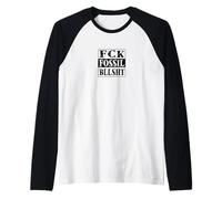 FCK Fossil bllsht ! Anti Lobby des combustibles fossiles Manche Raglan