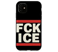FCK Ice Slogan Militant Protestation Justice Sociale Coque pour iPhone 11