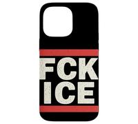 FCK Ice Slogan Militant Protestation Justice Sociale Coque pour iPhone 14 Pro Max