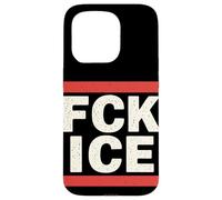 FCK Ice Slogan Militant Protestation Justice Sociale Coque pour iPhone 15 Pro