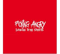 Fucking Angry - Dancing in The Streets (180g Red-Black Splatter VI [Import]