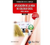 (FCOI27) Aplicación de la hoja de cálculo excel. Nivel inicial. Windows 11 / Office 365 - 2021