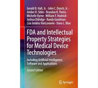 Stratégies FDA et propriété intellectuelle pour dispositifs médicaux – IA, logiciels & applications