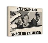 FDBEKPJY Poster sur toile Keep Calm And Smash The Patriarchy - Décoration de chambre à coucher - 30 x 45 cm