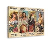 FDBEKPJY Poster sur toile The Mexican Farm Girl Strong And Brave - Décoration de chambre à coucher - 60 x 90 cm