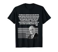 FDR sur le fascisme prenant le contrôle du gouvernement T-Shirt
