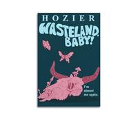 FDRPMHC Hozier Poster sur toile sans cadre Motif Wasteland Baby Décoration murale moderne pour salon, chambre à coucher 30 x 45 cm