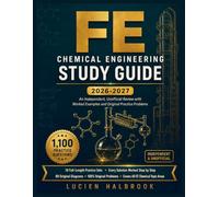 FE Chemical Engineering Study Guide: An Independent, Unofficial Review with Worked Examples and Original Practice Problems