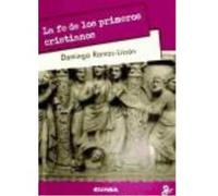 Fe De Los Primeros Cristianos,La - Ramos-Lissón, Domingo Ramos - Lissón, Domingo (Auteur)