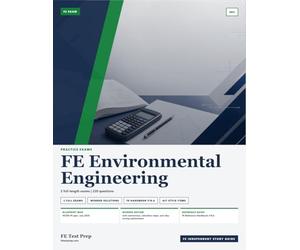 FE Environmental Engineering Practice Exams: 2 Full-Length Practice Exams with Step-by-Step Solutions and NCEES Handbook References