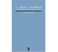 Fe, Verdad Y Tolerancia: El Cristianismo Y Las Religiones Del Mundo - Joseph Ratzinger Joseph Ratzinger (Auteur)