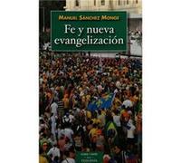Fe Y Nueva Evangelización [Livre en VO] Sánchez Monge, Manuel (Auteur)