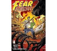 Fear Agent: Final Edition Volume 2 - [Livre en VO] Rick Remender (Auteur)