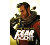 Rick Remender – Fear Agent – Intégrale Tome 1 – Cartonné – Urban Comics