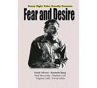 Fear and Desire