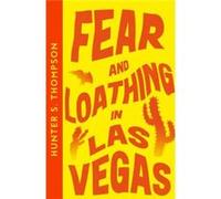 Fear and Loathing in Las Vegas by Hunter S. Thompson Paperback Book Hunter S. Thompson (Auteur)