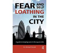 Fear And Self-Loathing In The City
