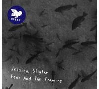 Jessica Sligter Fear and the Framing (Vinyl) 12" Album