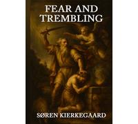 Fear and Trembling
