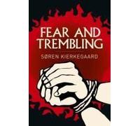 Fear And Trembling