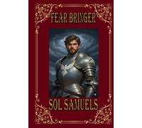 Fear Bringer: Bear-Axe Book 2