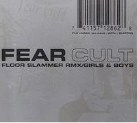Fear Cult - Girls & Boys/Safety Dance