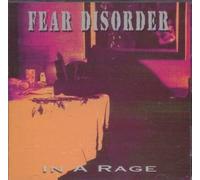 Fear Disorder - In a Rage