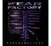 Fear Factory – Demanufacture