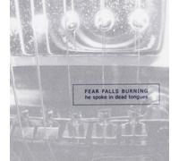 Fear Falls Burning - He Spoke in Dead Tongues [Import]