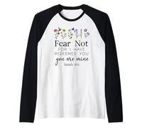 Fear for Not You are Mine Isaiah 43:1 Bible Verse Christian Manche Raglan