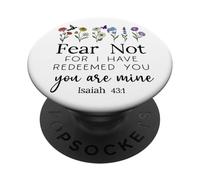 Fear for Not You are Mine Isaiah 43:1 Bible Verse Christian PopSockets PopGrip Adhésif