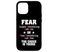 Fear Forget Everything and Run Or Face Rise Choice is Yours Coque pour iPhone 12/12 Pro