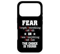 Fear Forget Everything and Run Or Face Rise Choice is Yours Coque pour iPhone 17 Pro
