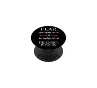 Fear Forget Everything and Run Or Face Rise Choice is Yours PopSockets PopGrip Adhésif