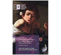 Fear In The Medical And Literary Imagination, Medieval To Modern