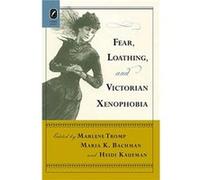 Fear, Loathing, And Victorian Xenophobia