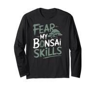 Fear My Bonsaï Skills, Fun Japanese Tree Ninja Art Skills Manche Longue