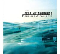 Fear My Thoughts - Collapse [Import]