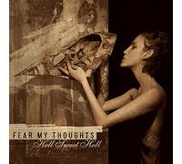 Fear My Thoughts - Sweet Hell [Import]