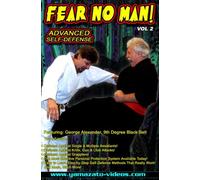 Fear No Man Vol.2 Advanced Self-Defense