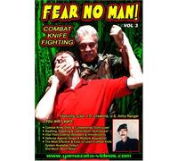 Fear No Man Vol.3 Combat Knife Fighting