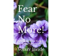 Fear No More!: A Harmony Of The Passion And Resurrection Of Jesus